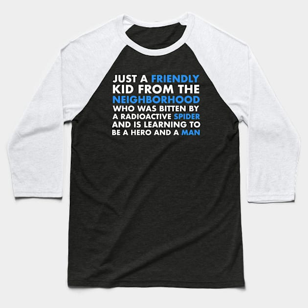 Friendly Neighborhood Hero Guy Baseball T-Shirt by PopCultureShirts
